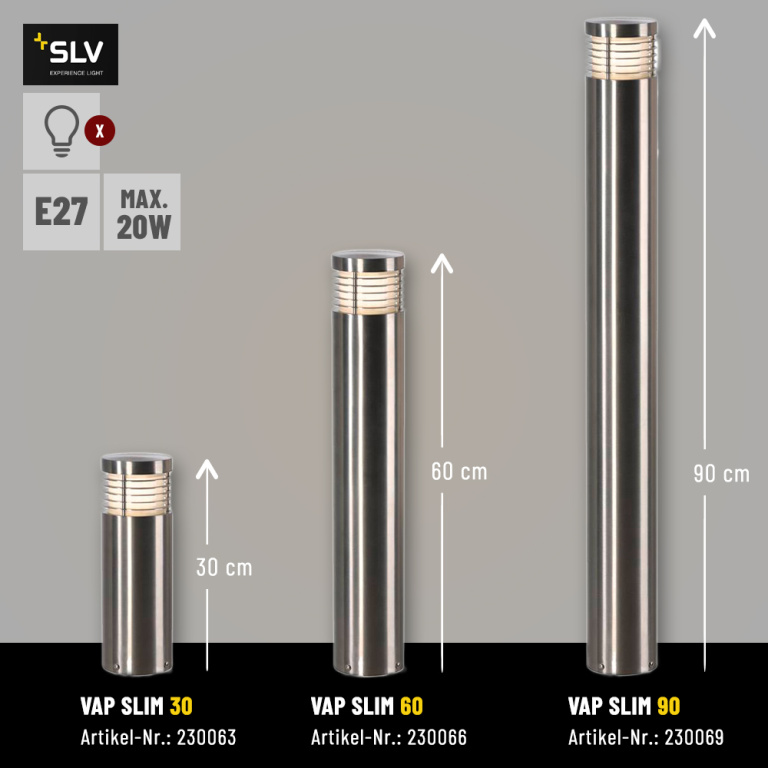 SLV VAP SLIM 90 Außen Stehleuchte rund Edelstahl 304 E27 IP44 Höhe 90cm